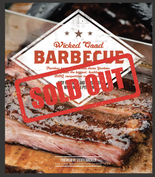SOLD OUT: Wicked Good Barbecue *Signed*